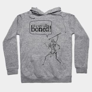 We are boned skull design Hoodie